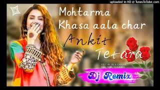 Mohtarma Song Dj Remix || Khasa Aala Chahar || New Haryanvi Dj Remix Song//Ankit Tetra