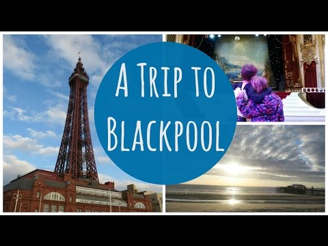 A trip to Blackpool A trip to Blackpool