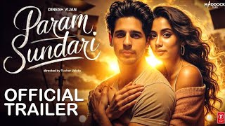 Param Sundari Movie Teaser | Sidharth Malhotra | Janhvi Kapoor | Dinesh V | Param Sundari Trailer