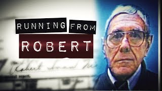 19 Investigates: Running From Robert | Full Documentary