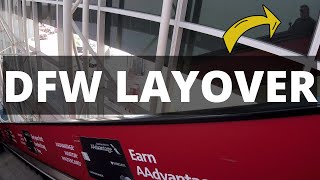 DFW Layover (Lets Explore)