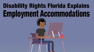 Employment Accommodations Explained