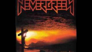 Nevergreen-A tested íze