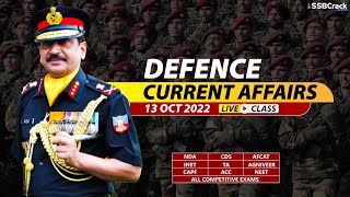 13 October 2022 | Defence Current Affairs For NDA CDS AFCAT SSB Interview