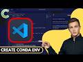 How to Create Conda Environment in VSCode (2024)