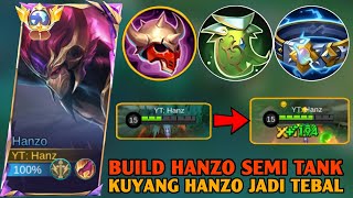 BUILD HANZO REVAMP SEMI TANK TERBARU KUYANG HANZO JADI TEBAL - MOBILE LEGENDS