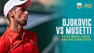 Novak Djokovic vs Lorenzo Musetti Highlights | Rolex Monte Carlo Masters 2024