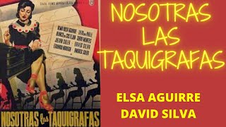 NOSOTRAS LAS TAQUIGRAFAS 1950 CINE DE ORO MEXICANO PELICULAS COMPLETAS