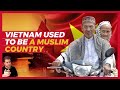 Champa - The Muslim Kingdom of Vietnam