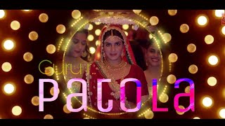 patolla hindi movie song || patola song write in hindi | indian song patola | patola guru randhawa