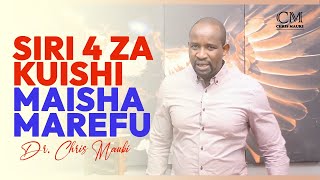 Dr. Chris Mauki: Siri 4 za kuishi maisha marefu