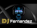 electronica mix - Dj Fernandez On The Mix