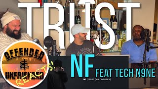 Offended And Unfriended Reacts: NF Feat. Tech N9ne - Trust