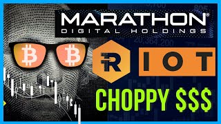 CLSK, RIOT, MARA, Stocks Analysis! Choppy Price Action!