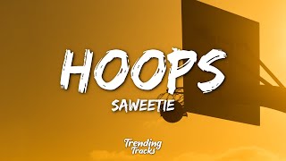 Saweetie - Hoops (Lyrics) ft. Salt-N-Pepa & Kash Doll