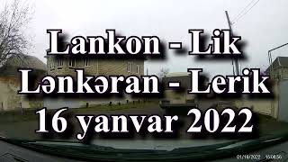 Qışın oğlan çağında Lənkərandan Lerikə əsl qış görməyə/Lankon - Lik/Talış dağları