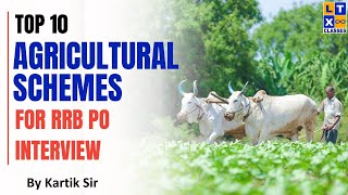 Top 10 Agricultural Schemes for RRB PO Interview | LTX Classes | 7893899553 |