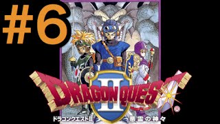 【DQ2実況】#06「炎の聖堂をけがすふとどき者め！」　〜見るだけでドラクエ２に詳しくなる動画〜