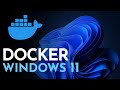 How To Install Docker on Windows 11