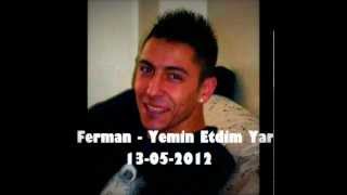 Ferman   Yemin Ettim Yar '2012' Beat by Dj Karasevda