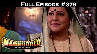 Madhubala - Full Episode 379 - With English Subtitles