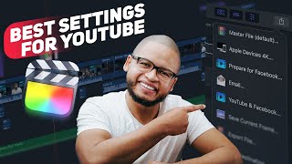 The Best Final Cut Pro X Export Settings to Maximize your Video Quality for Youtube !