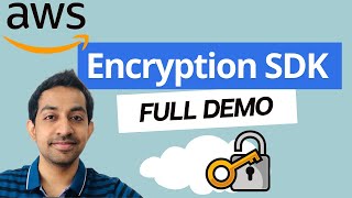 AWS Encryption SDK - Demo