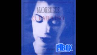 Madredeus - Haja o que Houver