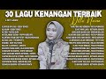 nonstop 3 jam lagu tembang kenangan terbaik by dilla novera