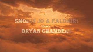 Smokin Jo \u0026 Falomir! feat. Bryan Chambers - I See Sunrise (Orange Sky Mix) {Area Remote 046}