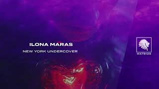 Ilona Maras - New York Undercover