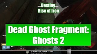 Destiny Ghost Fragment Ghosts 2 Location