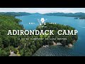 One of the Best Summer Camps in the US - Adirondack Camp