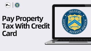 How To Pay Property Tax With Credit Card (How Can You Pay Property Tax With Credit Card?)