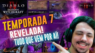 TUDO QUE VEM NA TEMPORADA 7 REVELADO - DIABLO 4