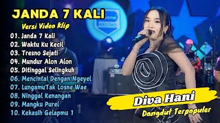 Diva Hani - JANDA 7 KALI - WAKTU KU KECIL || DANGDUT TERPOPULER 2025