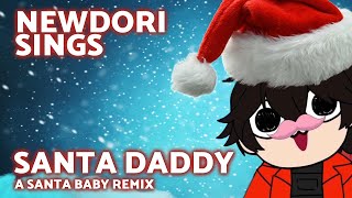 Newdori - Santa Daddy (Lyric Video) [Cover/Remix of Santa Baby]