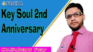 Keysoul 2nd Anniversary || RcmBusiness ||  Dr.Sukant Ray.