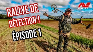 Chris Détection: RALLYE DE DÉTECTION JOUR 1 !