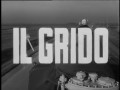 il grido 1957 trailer