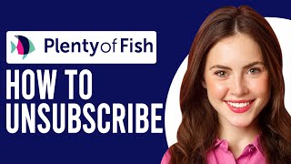 How To Unsubscribe From Plenty Of Fish (How To Cancel POF Subscription On Android)