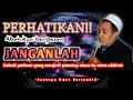 💥ABAH KYAI WANTI-WANTI JANGAN SEKALI-KALI MENDEKATI PERKARA SEMACAM INI - Gus Mukhlason Rosyid