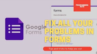 [FIX] Google form all reasons for the problems caused with their solutions | Best Tips & Tricks