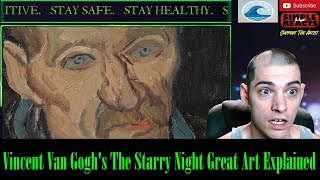 Vincent Van Gogh's The Starry Night: Great Art Explained Reaction
