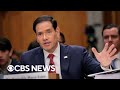 Takeaways from Rubio testimony before Senate Foreign Relations Committee