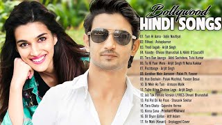 Hindi Hits Songs 2020 - Best Hindi Songs : Arijit Singh,Neha Kakkar,Atif Aslam,Shreya Ghoshal