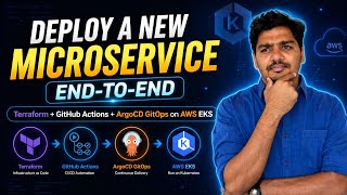 Complete Microservice Onboarding on EKS | Terraform, GitHub Actions & GitOps