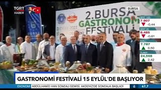 2’nci Bursa Gastronomi Festivali