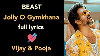Jolly O Gymkhana song full lyrics | Beast | Love Song | LyRiC world