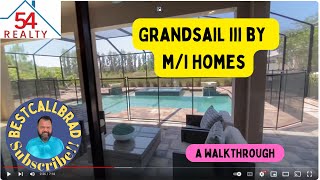 GrandSail III by M/I Homes: A Model Walkthrough